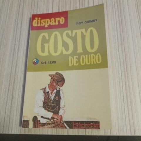 Disparo Nº 72 - Gosto De Ouro